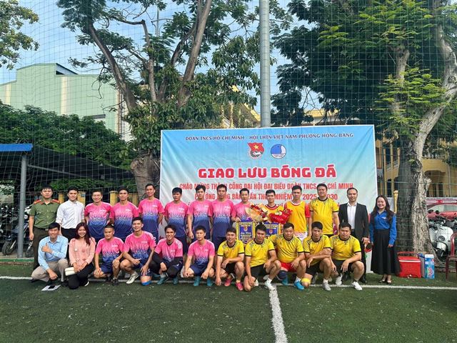 Giao hữu bóng đá chào mừng thành công Đại hội Đoàn phường Hồng Bàng lần thứ I, nhiệm kỳ 2025–2030